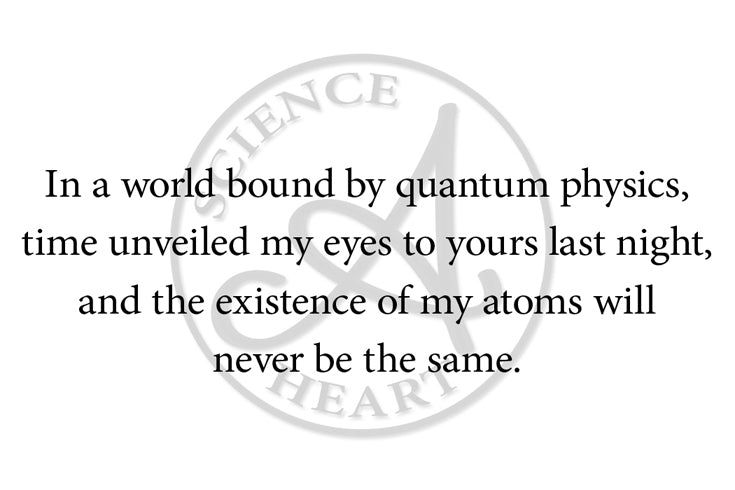 "In a world bound by quantum physics"