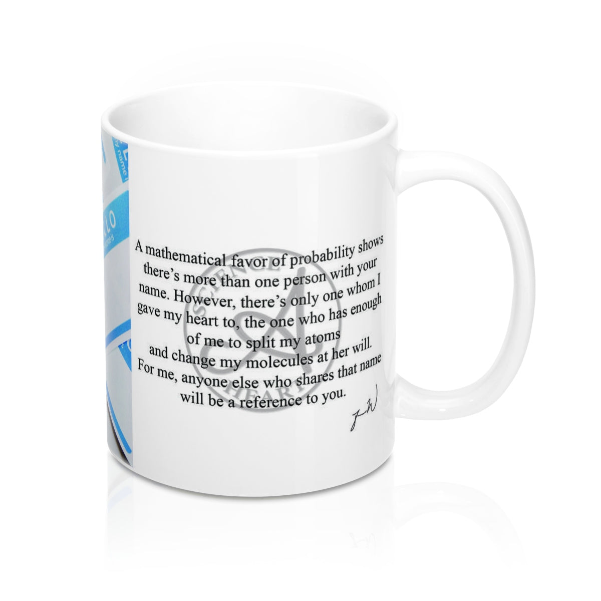 "Your Name" Mug